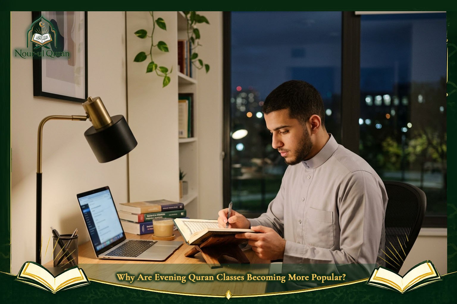 Why Are Evening Quran Classes Becoming More Popular?